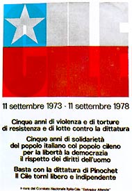 Cile 11 settembre 1973 - 11 settembre 1978. Cinque anni di violenza e di torture di resistenza e di lotte contro la dittatura ... - Italia, 1978